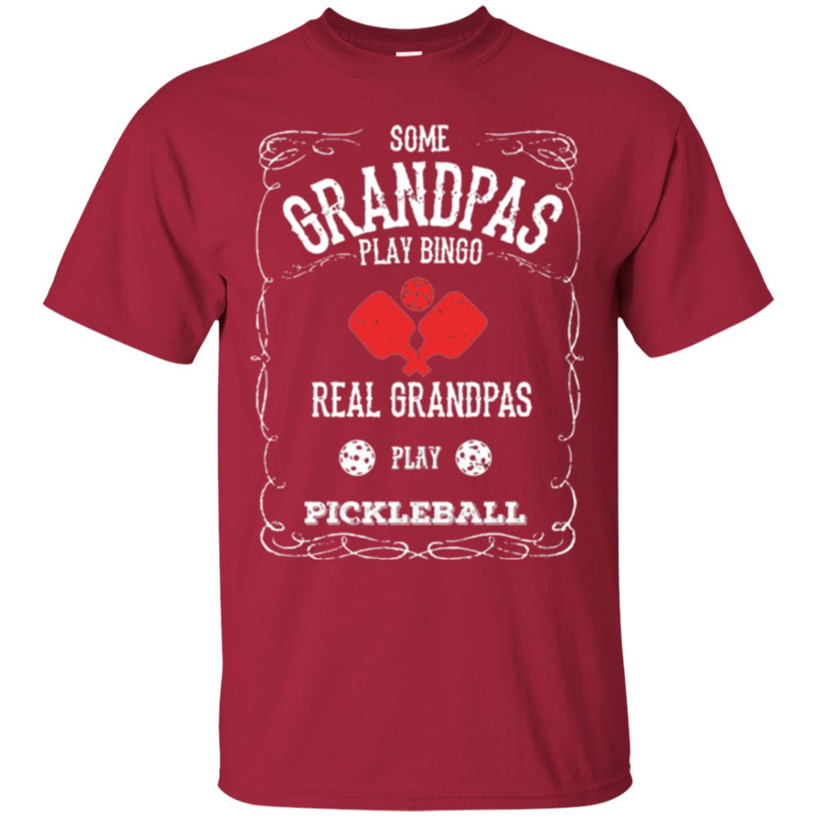 Papa T-shirt Real Grandpas Play Pickleball Cardinal