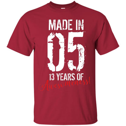 Made In 05 13 Years Of Awesomeness 13rd Birthday T-shirt Cardinal