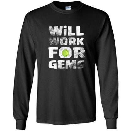 Gamer T-shirt Will Work For Gems Black