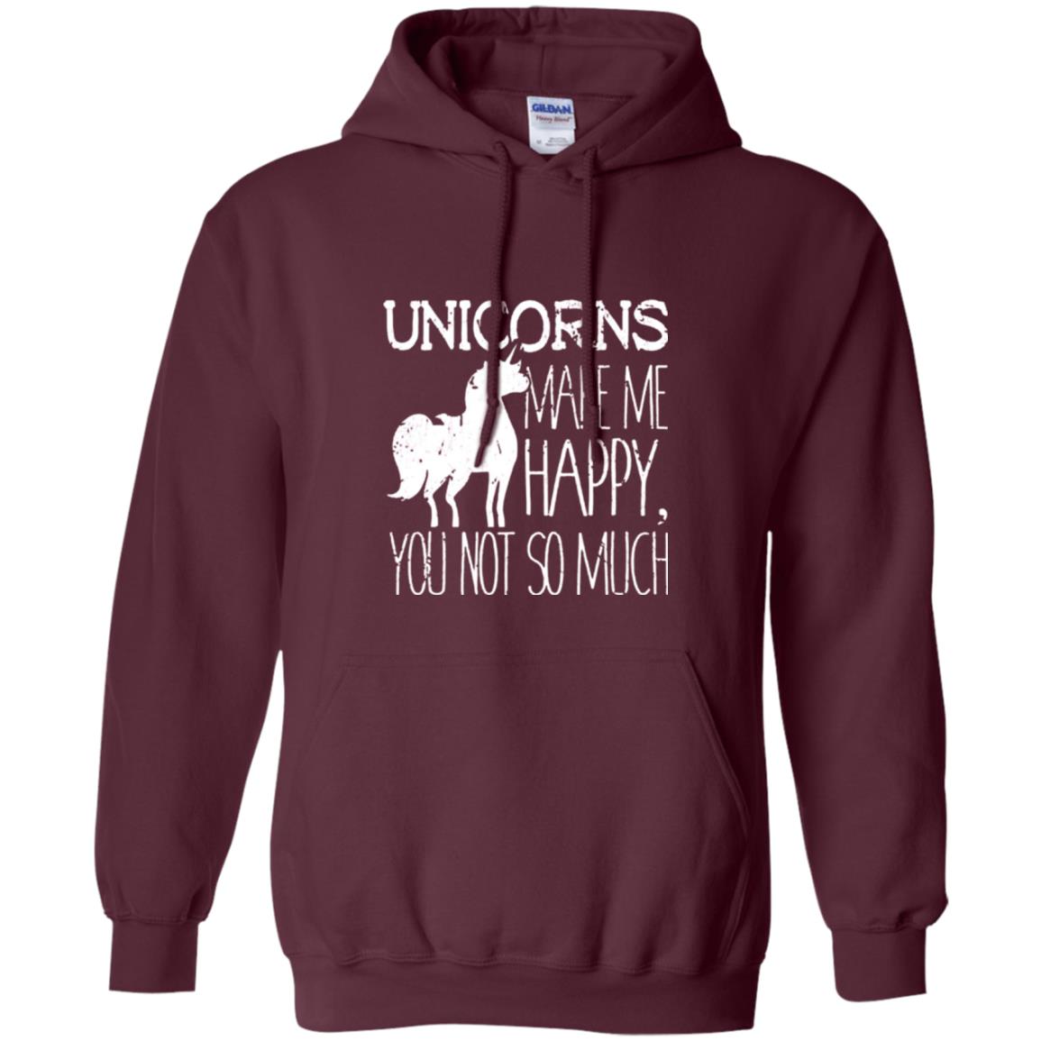 Unicorns Lovers T-shirt Unicorns Make Me Happy You Not So Much Maroon