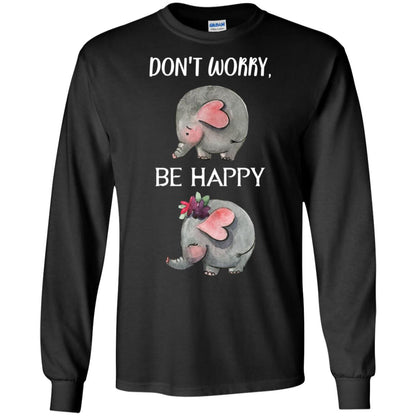 Don't Worry Be Happy Elephant Best Quote Shirt Black