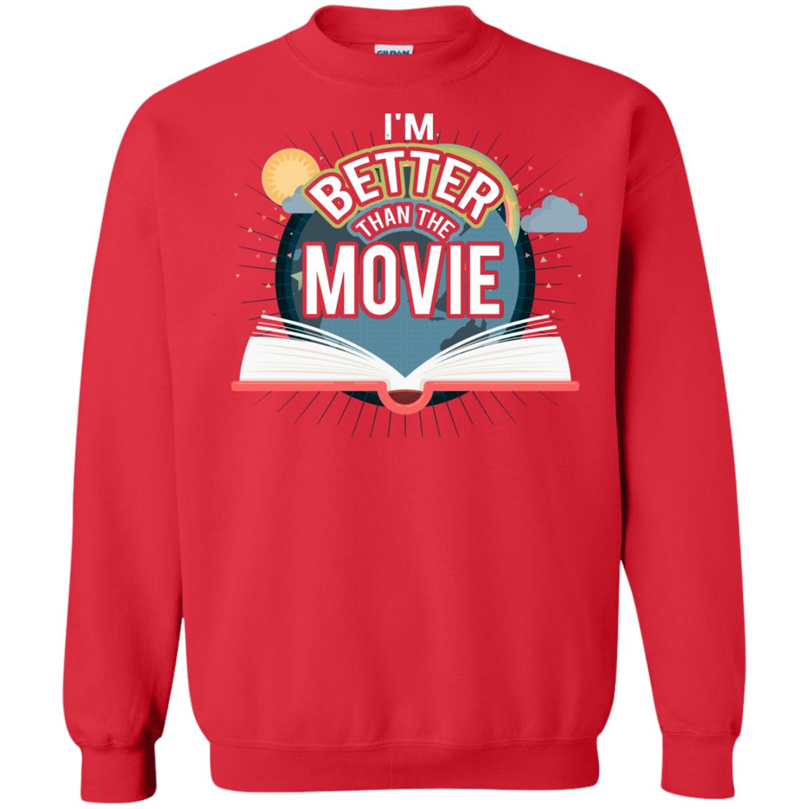 Im Better Than The Movie Bookworm T-shirt Red