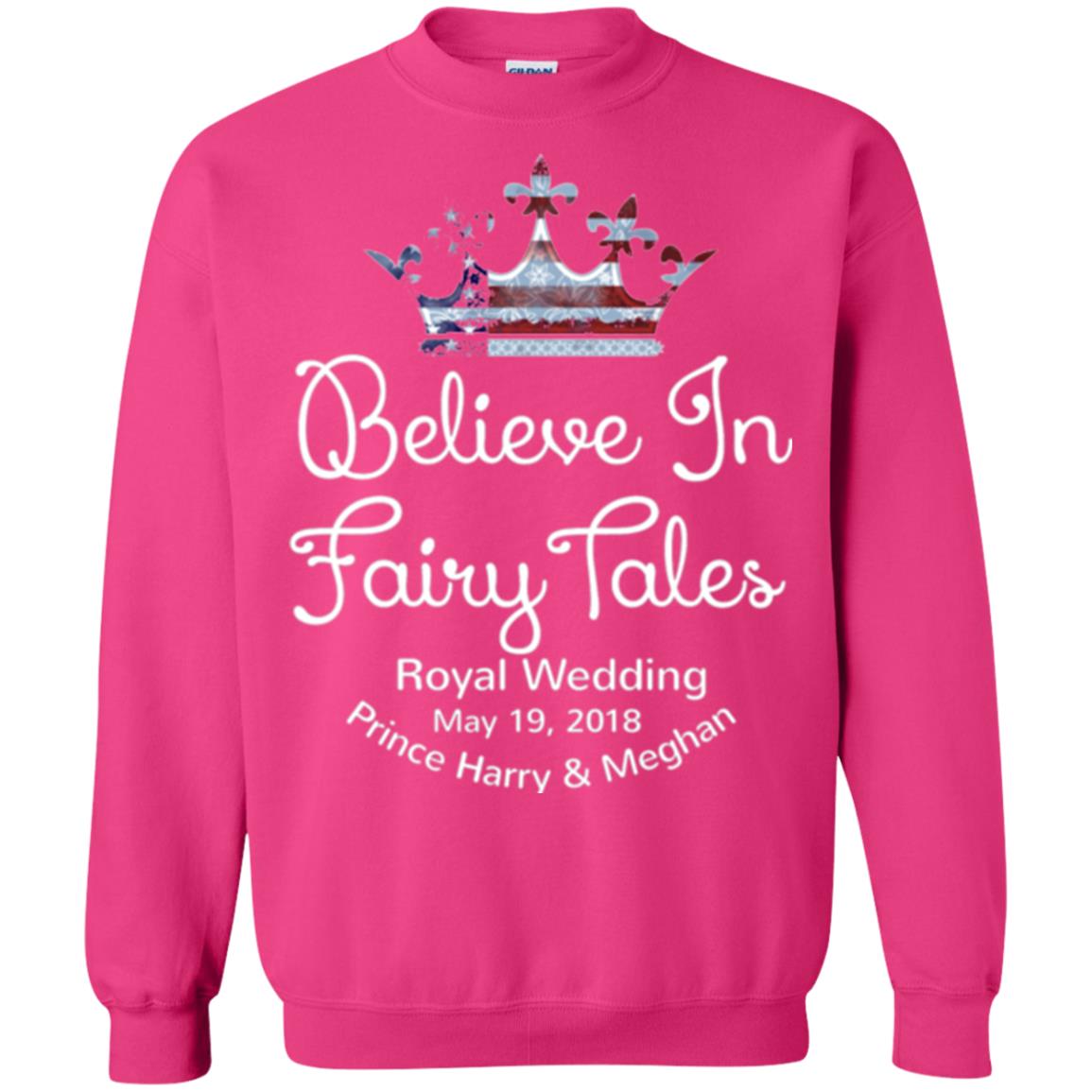 Royal Wedding Viewing Tshirt Believe In Fairy Tales 2018 Heliconia