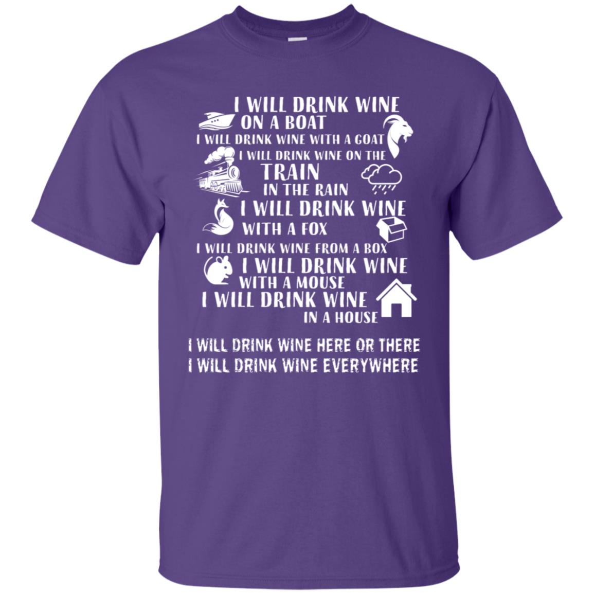 I Will Drink Wine On A Boat I Will Drink Wine Everywhere Shirt Purple