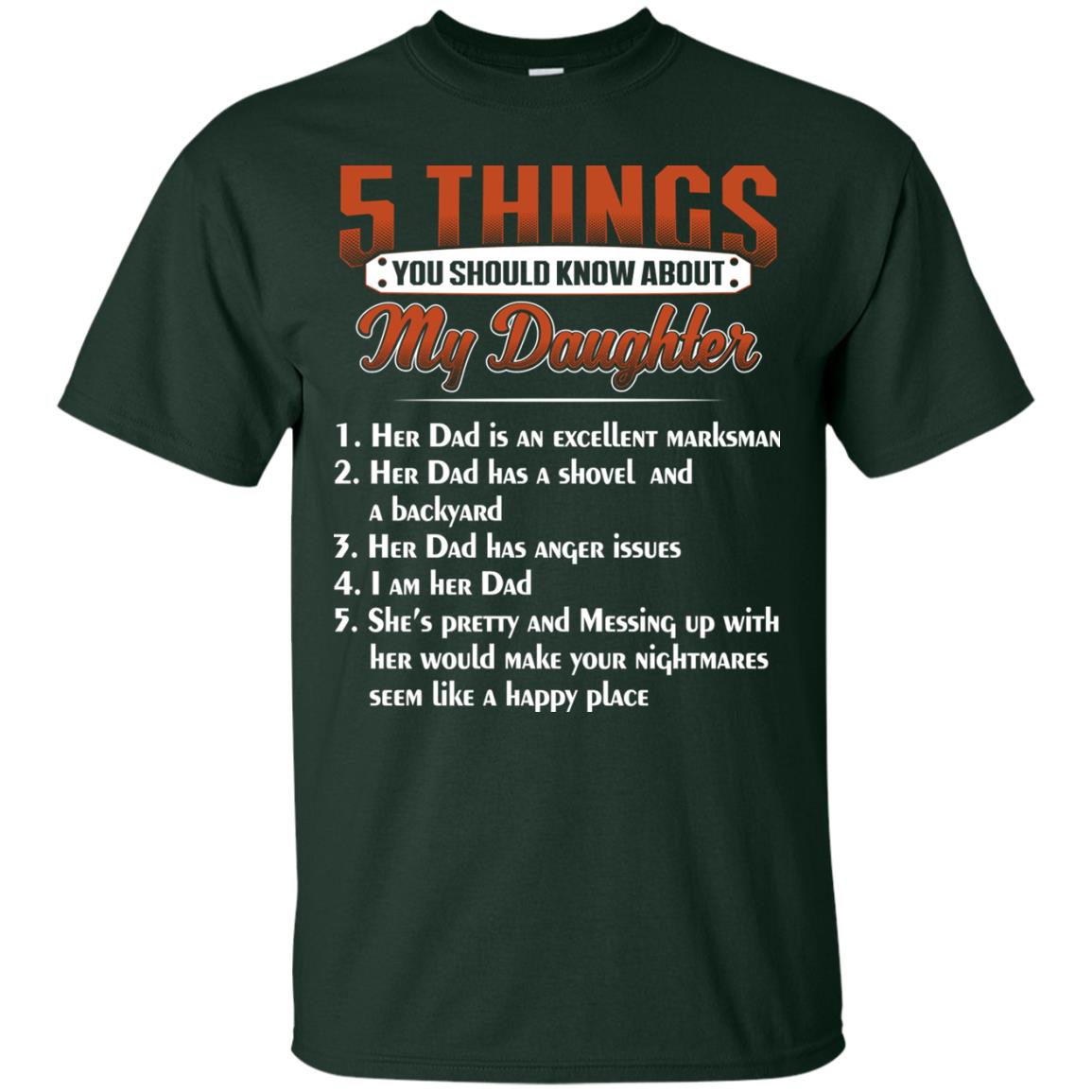 5 Things You Should Know About My Daughter Parents Shirt Forest