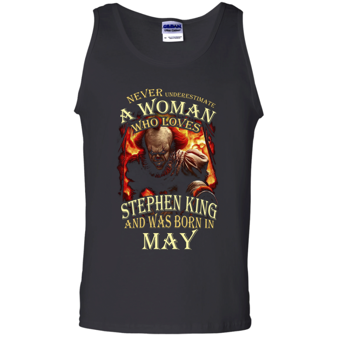 May T-shirt Never Underestimate A Woman Who Loves Stephen King