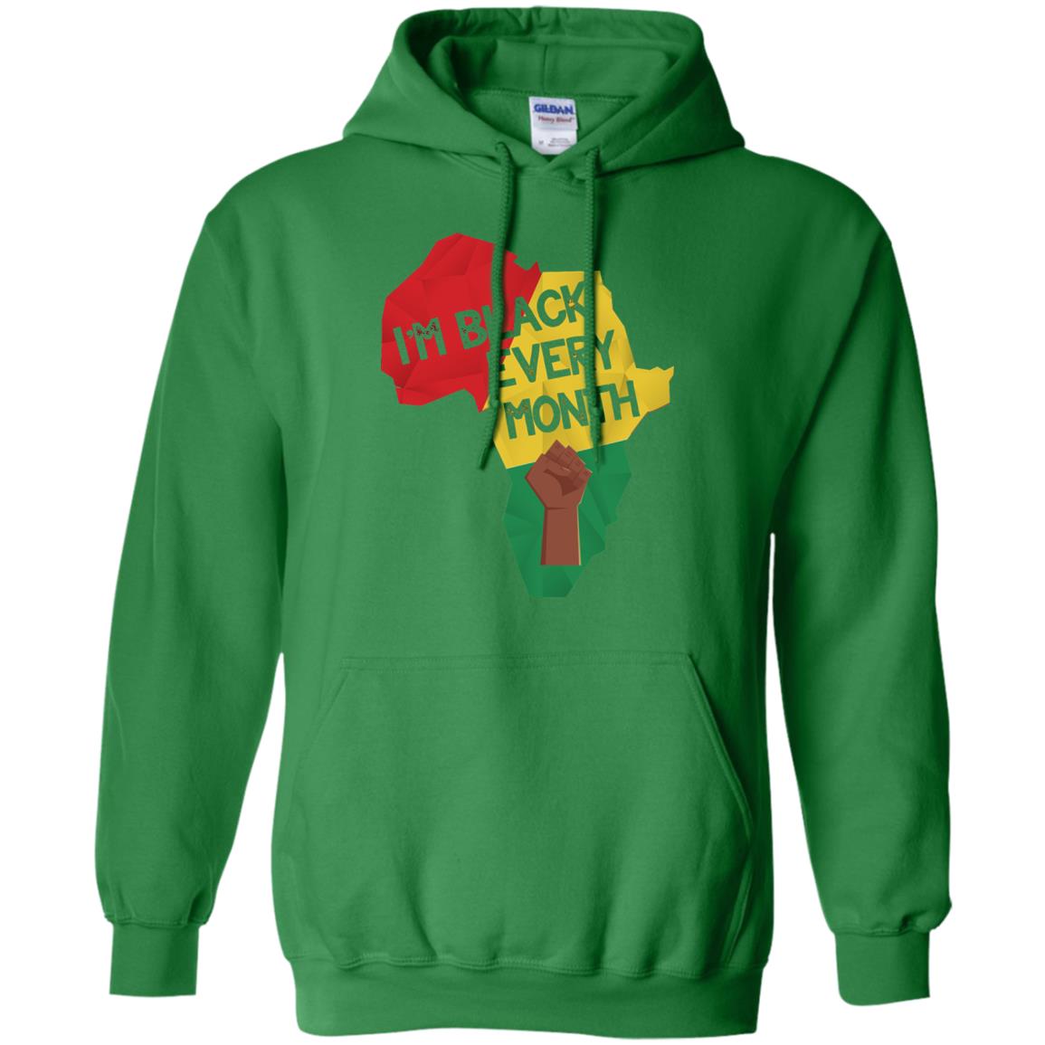 I_m Black Every Month Proud African American T-shirt Irish Green