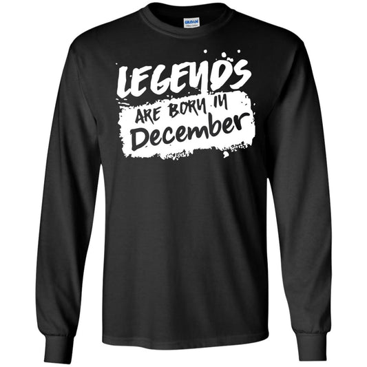 December Birthday Shirt Legends Are Born In December Black