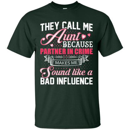 Aunt T-shirt They Call Me Aunt Forest Green
