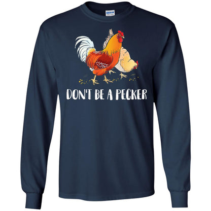 Chicken Lover T-shirt Don_t Be A Pecker Navy