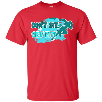 Dont Sit Get Fit Runner Shirt Red
