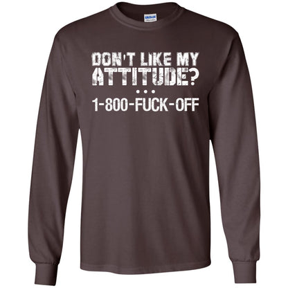 Don_t Like My Attitude 1-800-fuck-off T-shirt Dark Chocolate
