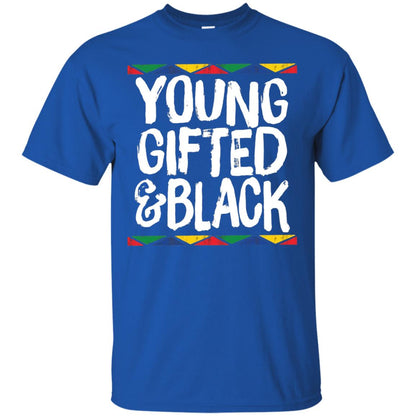 African Pride History Heritage T-shirt Young Gifted And Black Royal