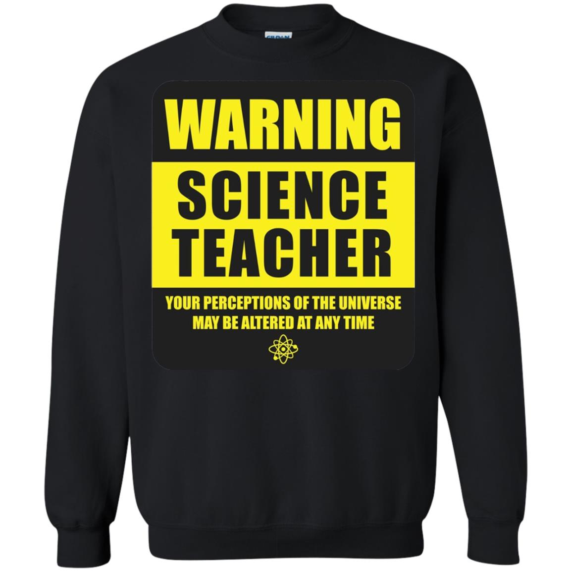 Science Teacher Your Perceptions Of The Universe T-shirt Black