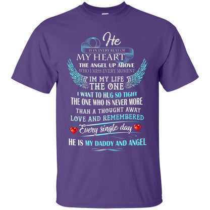 He Is In Every Beat Of My Heart The Angel Up Above He Is My Dad And Angel Shirt Purple