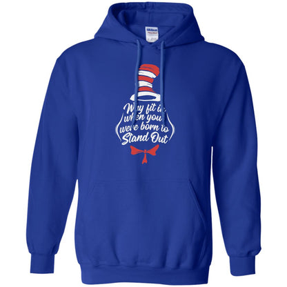 Why Fit In When You Were Born To Stand Out Teacher T-shirt Royal