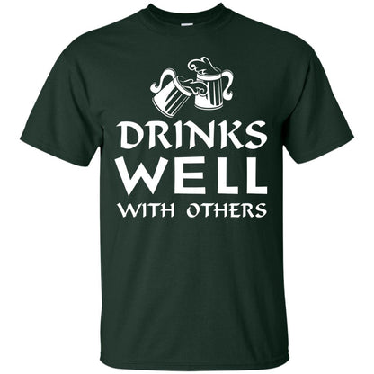 Drinks Well With Others St. Patrick_s Day T-shirt Forest