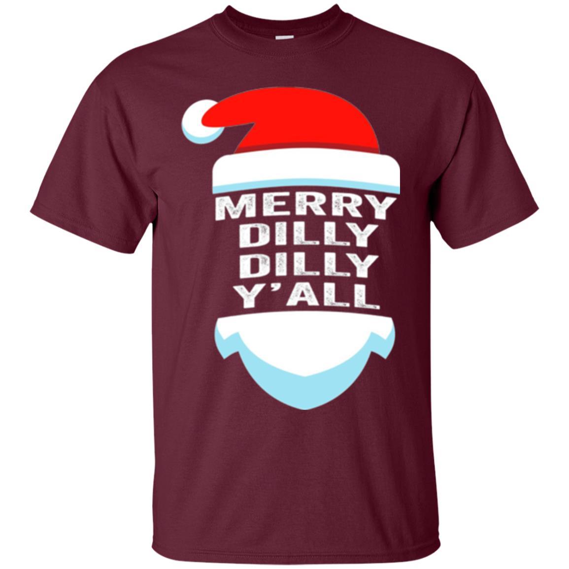 Christmas T-shirt Dilly Dilly Yall Santa Hat Christmas T-shirt Maroon