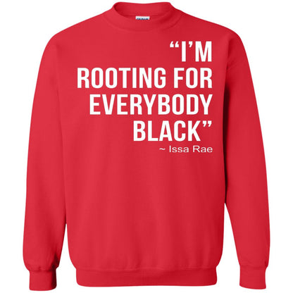 I_m Rooting For Everybody Black T-shirt Red