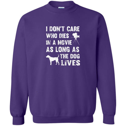 I Don_t Care Who Dies In Movie As Long As Dog Lives Dog Lover T-shirt Purple