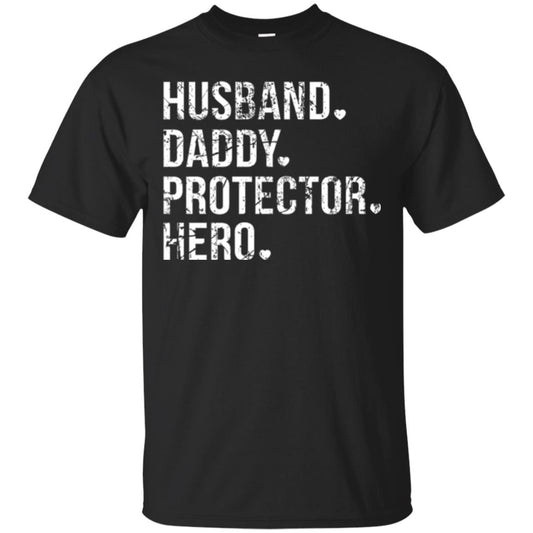 Husband Daddy Protector Hero T-shirt Black