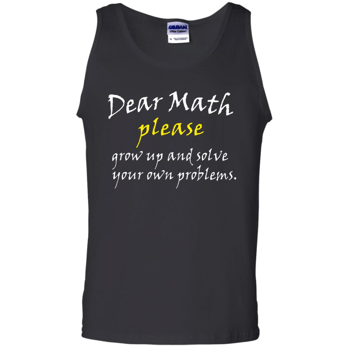 Dear Math Please Grow Up And Solve Funny Math T-shirt Black