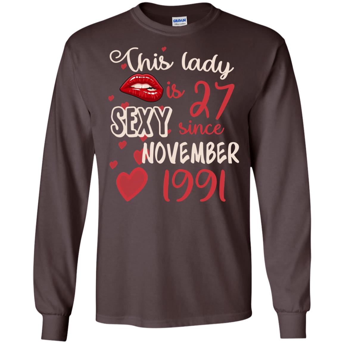 This Lady Is 27 Sexy Since November 1991 27th Birthday Shirt For November Womens Dark Chocolate