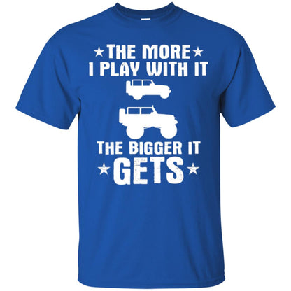 Jeep Lovers T-shirt The More I Play With It The Bigger It Get Royal