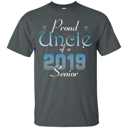 Proud Uncle Of 2019 Senior Uncle Shirt Dark Heather