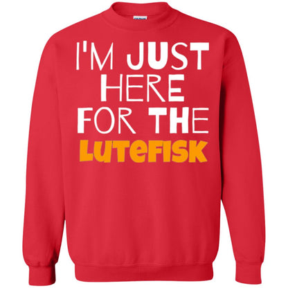 Lutefisk Lovers T-shirt I_m Just Here For The Lutefisk Red