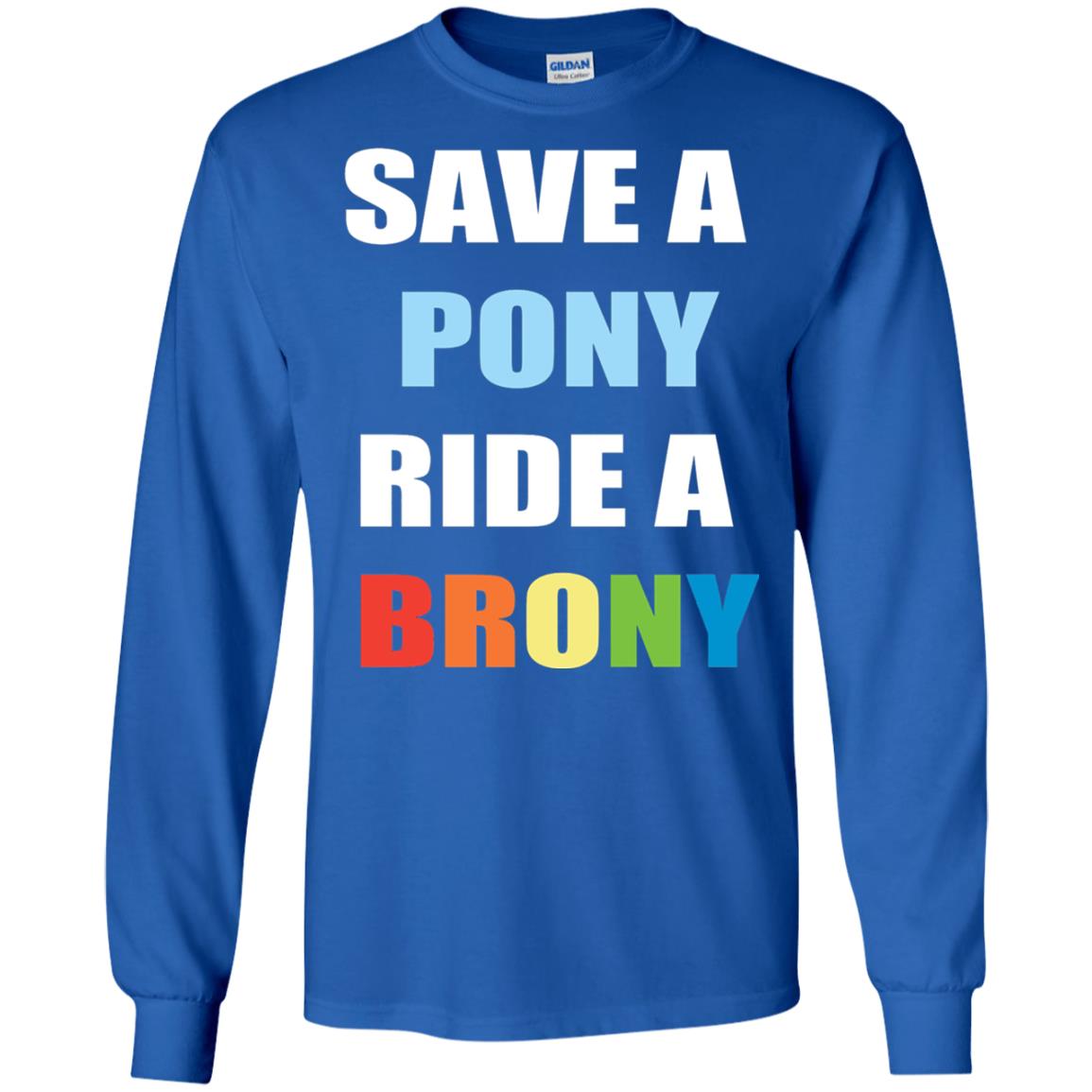 Save A Pony Ride A Brony Funny Bronies T-shirt Royal