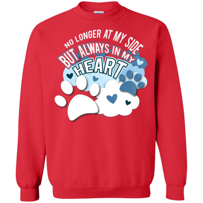 But Always In My Heart Dog In Heaven T-shirt Red