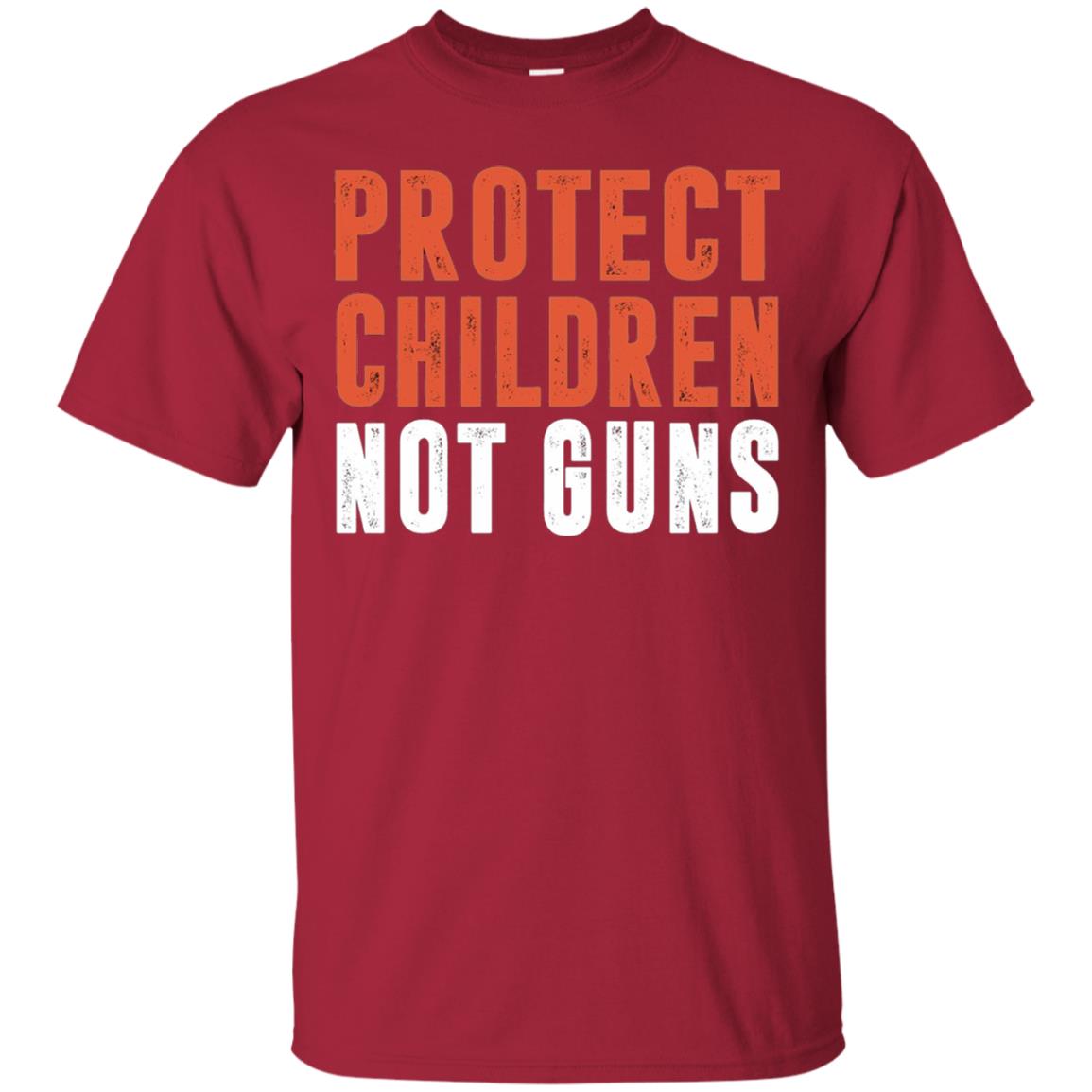 Protect Children Not Guns Quote Shirt Cardinal