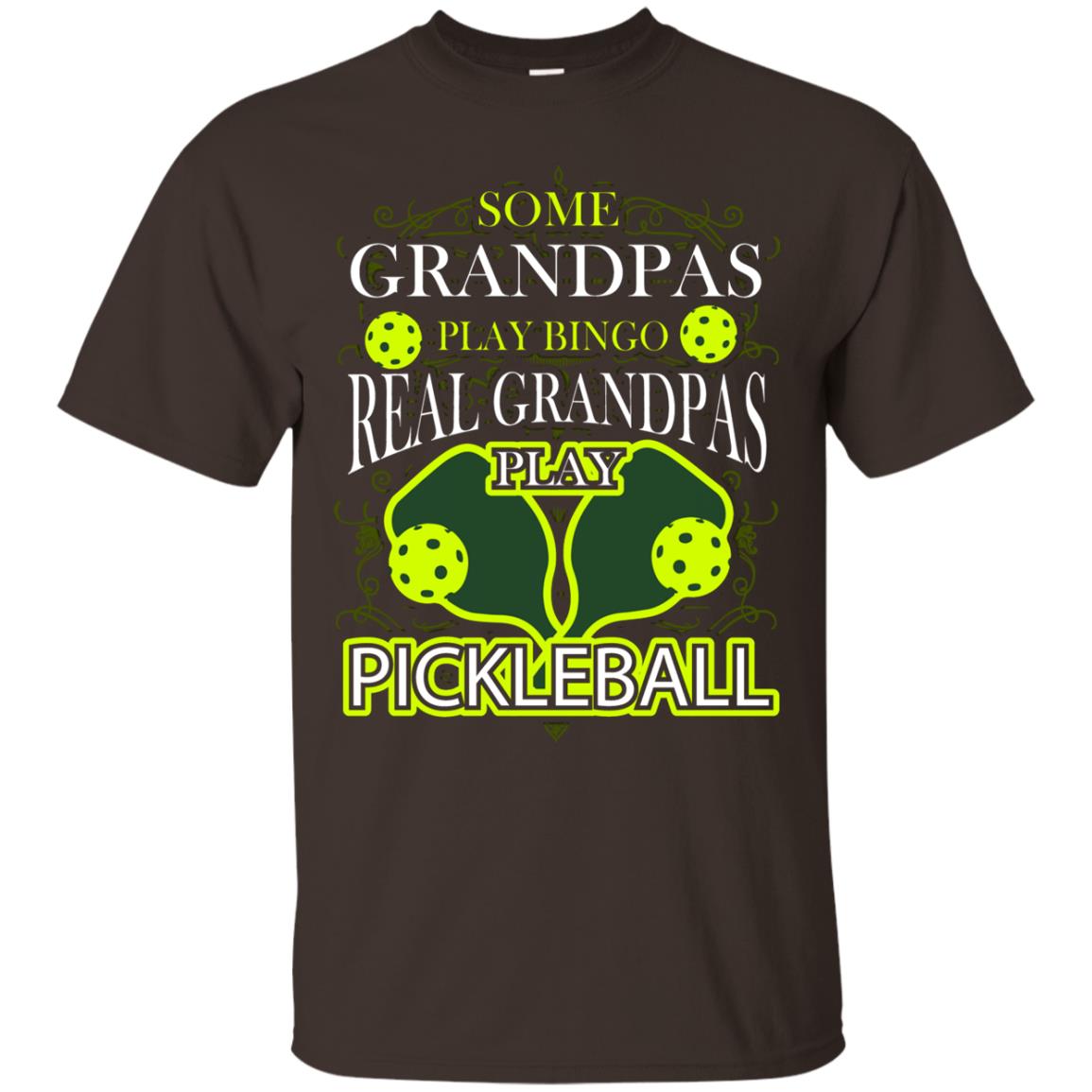 Real Grandpas Play Pickleball Cool Pickleball Shirt For Papa Dark Chocolate