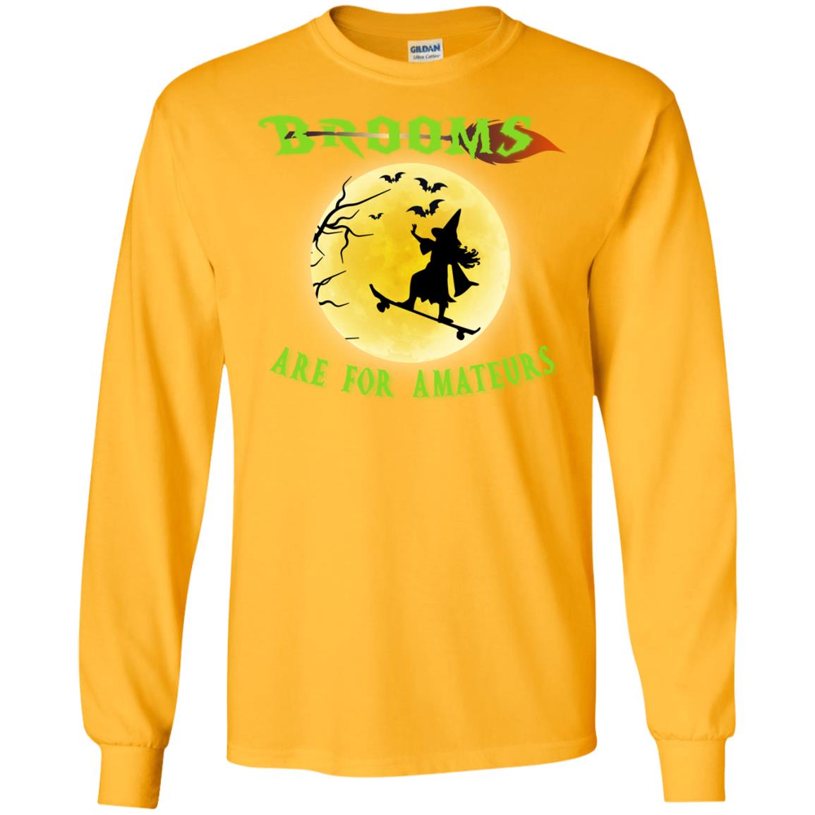 Brooms Are For Amateurs Witches Ride Skateboard Funny Halloween Shirt Gold