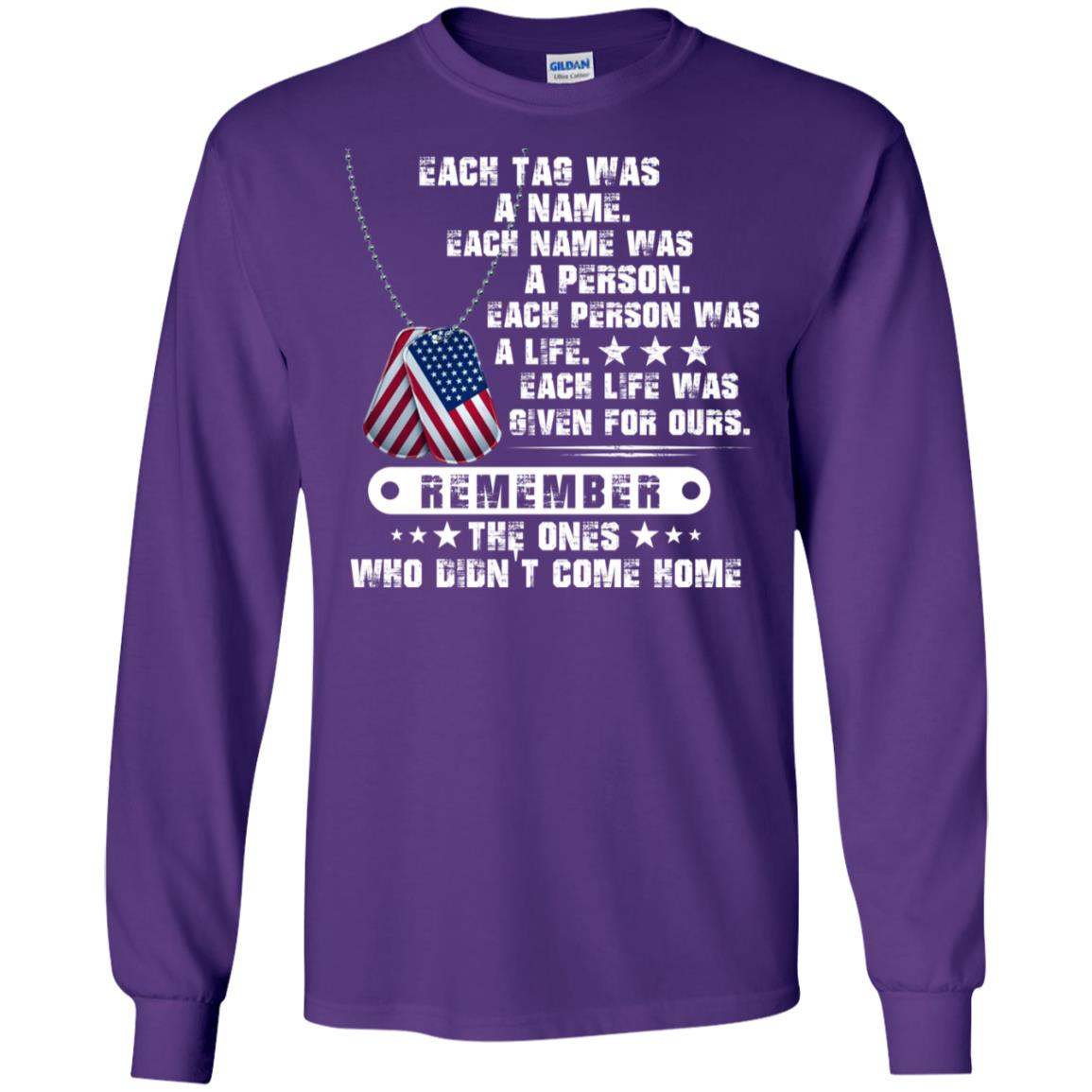 Each Tag Was A Name. Each Name Was A Person. Each Person Was A Life Shirt Purple