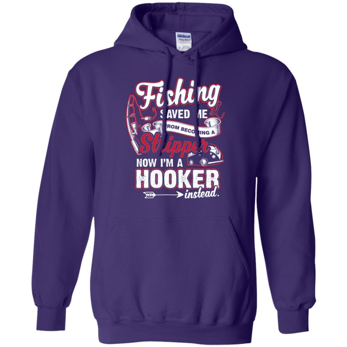 Fishing Saved Me From Becoming A Stripper Fisherman T-shirt Purple