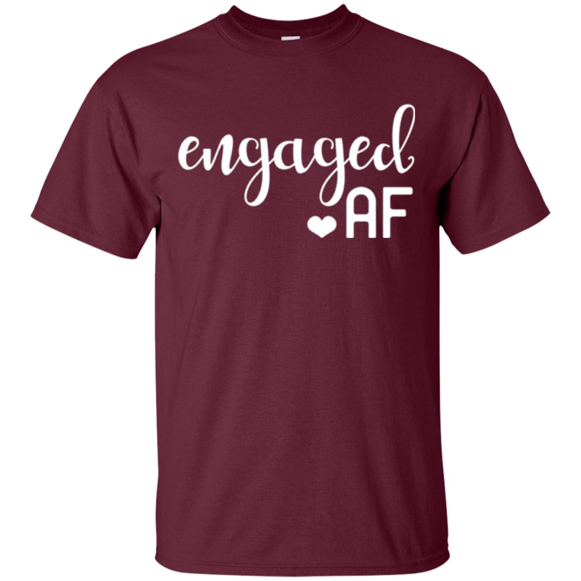 Fiance Engagement Party Womens Engaged Af T-shirt Maroon