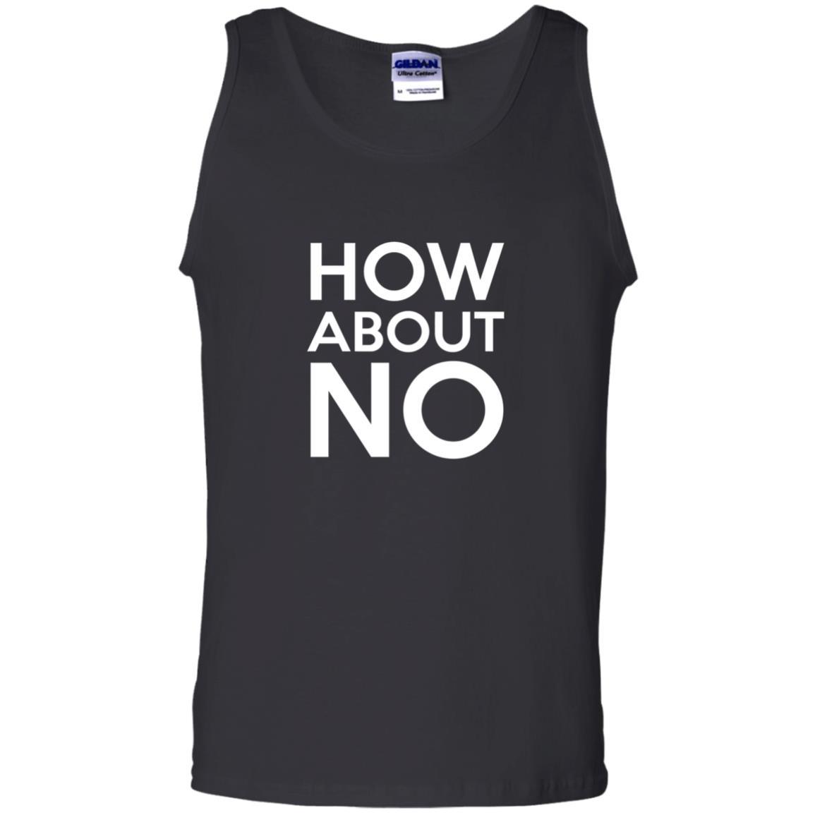 How About No T-shirt Black