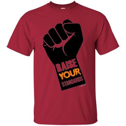 Raise Your Standards Motivatitonal Fitnoquit T-shirt Cardinal