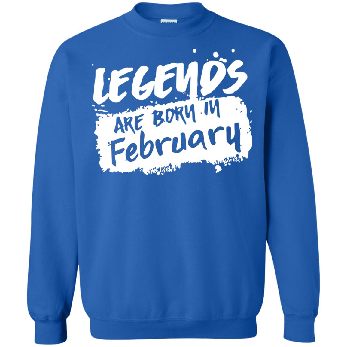 February Birthday Shirt Legends Are Born In February Royal