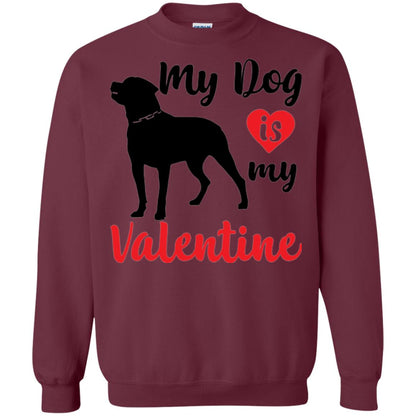 Dog Lover T-shirt My Dog Is My Valentine Maroon