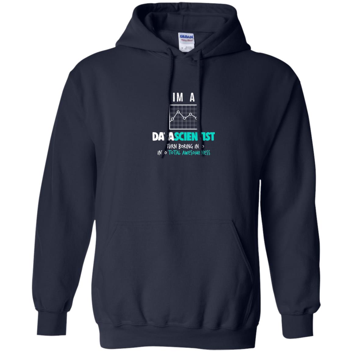 Data Scientist I Turn Boring Into Totall Awesomeness Navy