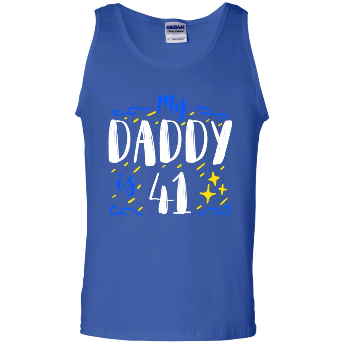 My Daddy Is 41 41st Birthday Daddy Shirt For Sons Or Daughters Royal