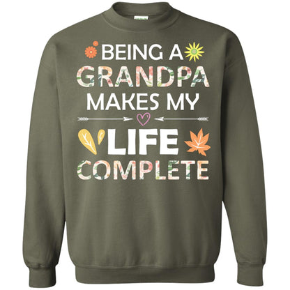 Being A Grandpa Make My Life Complete Parent_s Day Shirt For Grandfather Military Green
