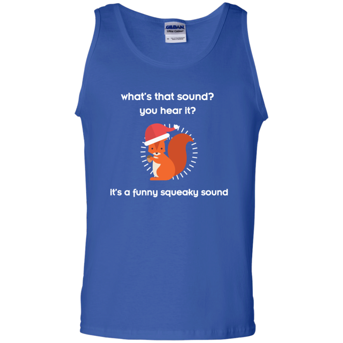 Squirrel T-shirt What's That Sound You Hear It Royal