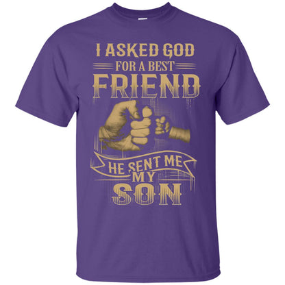 I Asked God For A Best Friend He Sent Me My Son Papa T-shirt Purple