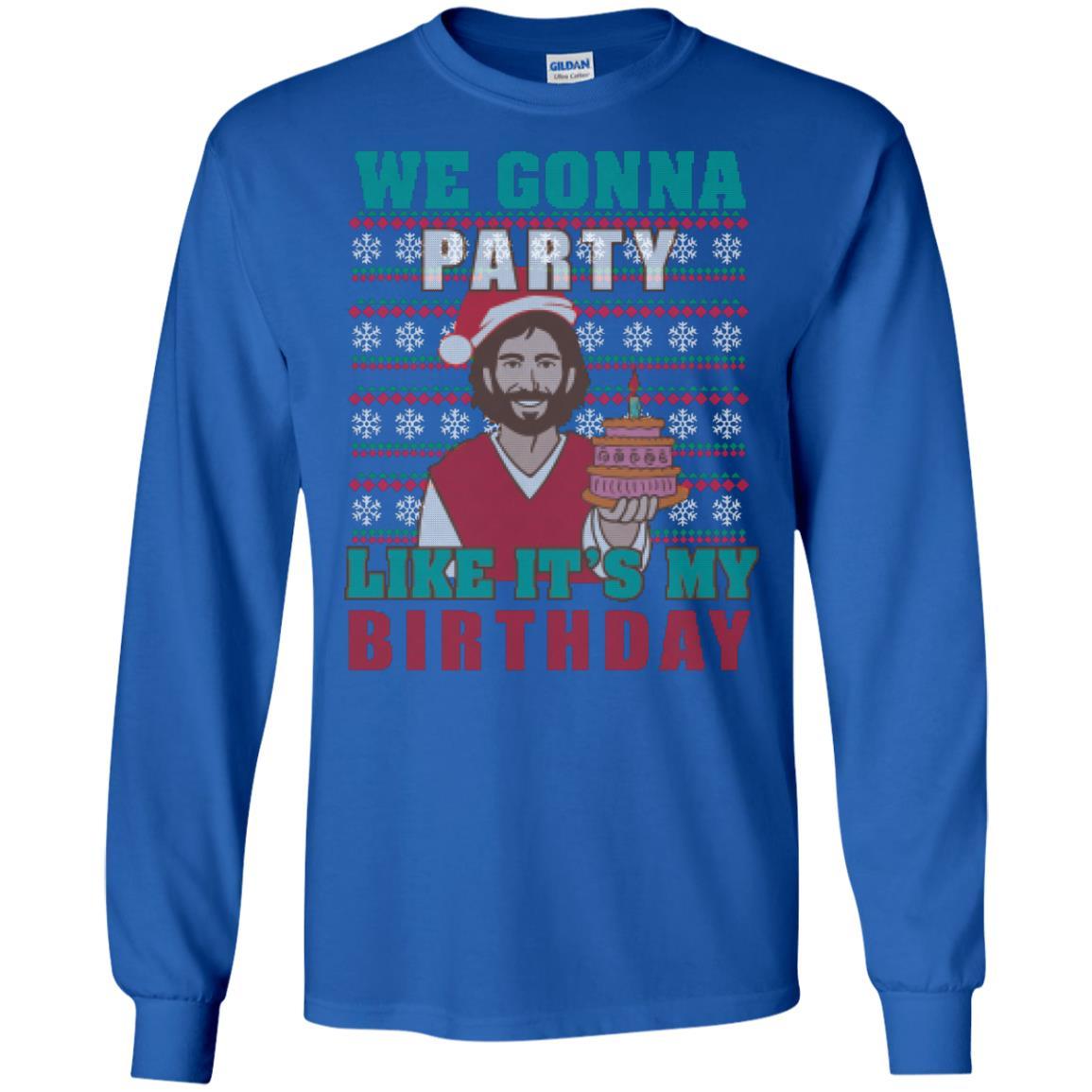 Brithday T-shirt We Gonna Party Like It's My Birthday Royal