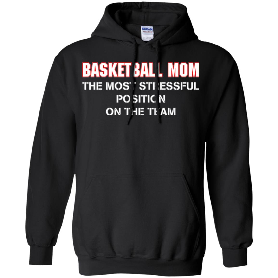 Basketball Lover T-shirt The Most Stressful Position Position On The Team Black