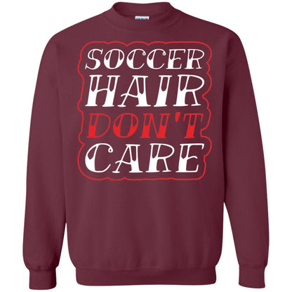 Soccer Hair Dont Care Funny Soccer T-shirt Maroon